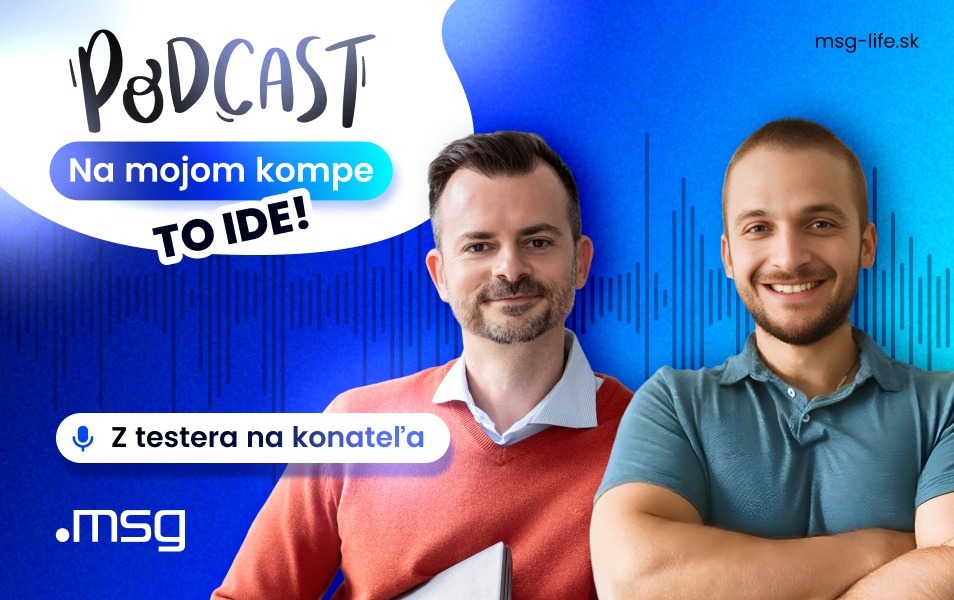 Podcast Na mojom kompe to ide – z testera na konateľa